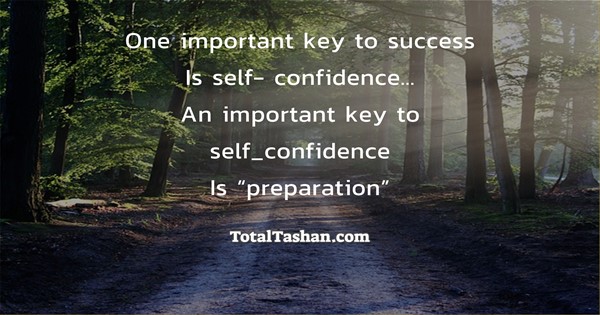One Important Key To Success Is Self Confidence - Quotes Lovely
